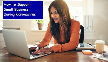 How to Support Small Business During Coronavirus