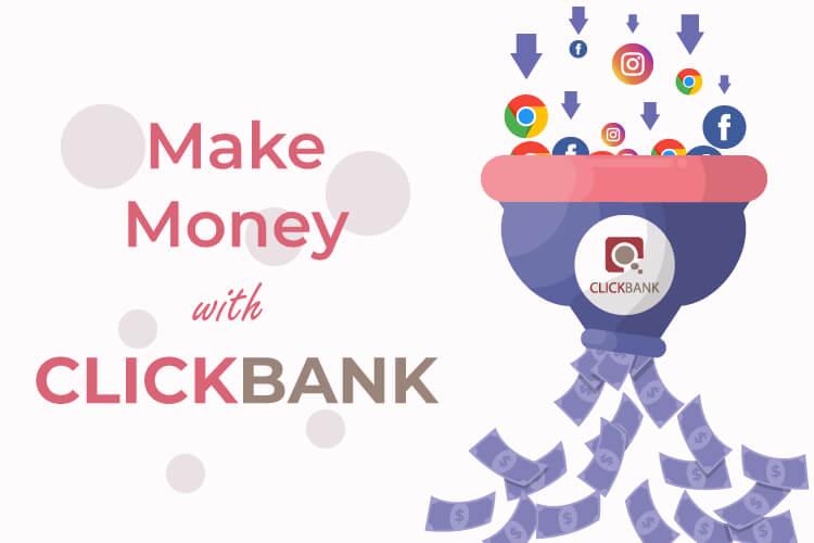 How To Make Money With Clickbank Without A Website